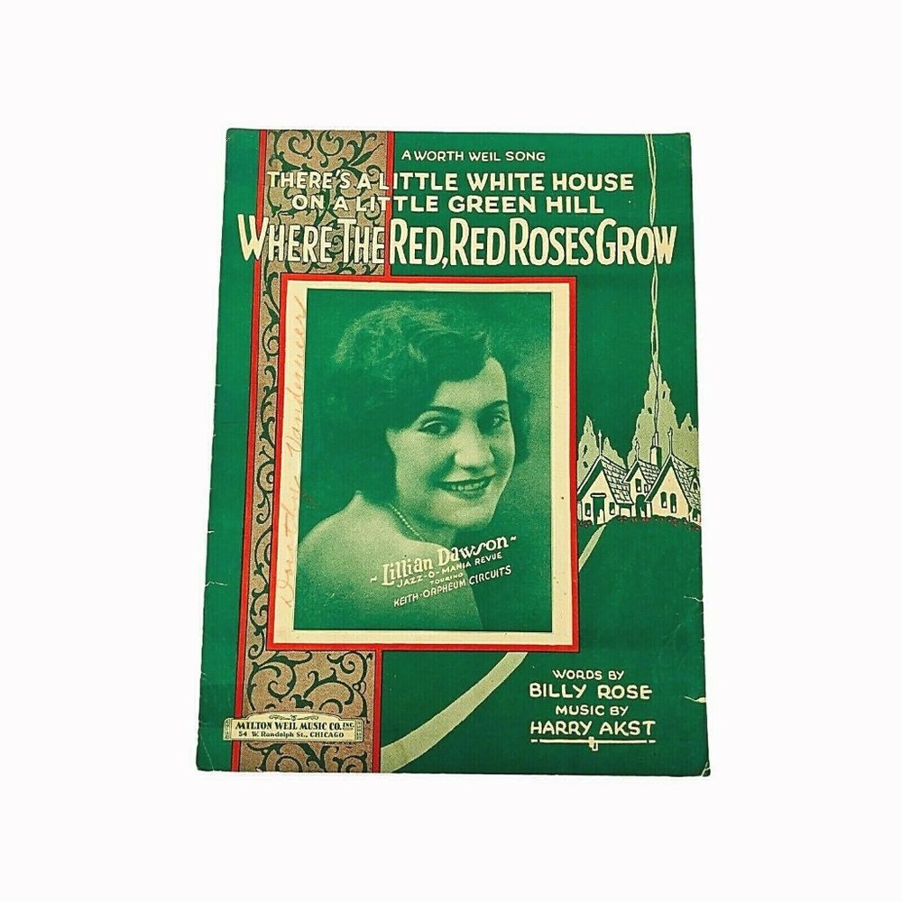 1926 Where The Red Roses Grow Lillian Dawson Henry Akst Vintage Sheet Music Weil